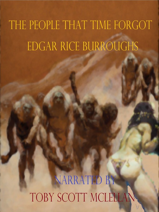 Title details for The People That Time Forgot by Edgar Rice Burroughs - Available